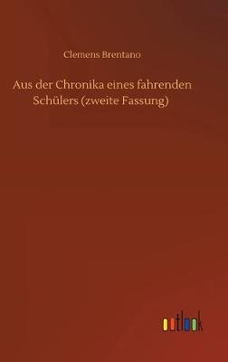 Book cover for Aus der Chronika eines fahrenden Schülers (zweite Fassung)