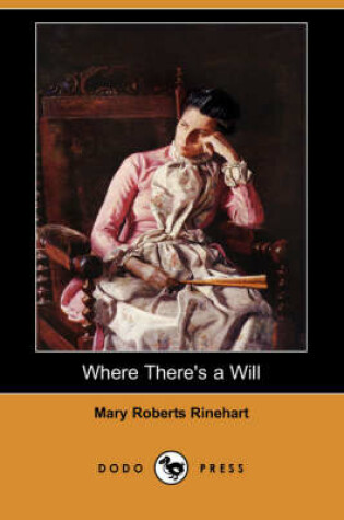 Cover of Where There's a Will (Dodo Press)