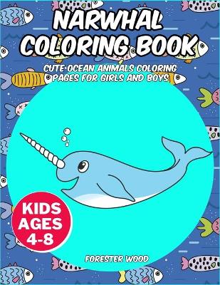 Book cover for Narwhal Coloring Book