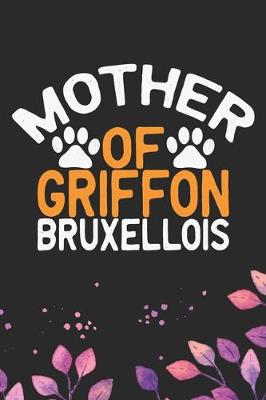 Book cover for Mother Of Griffon Bruxellois