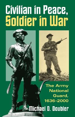 Book cover for Civilian in Peace, Soldier in War