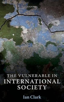 Book cover for The Vulnerable in International Society