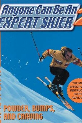 Cover of Anyone Can be an Expert Skier