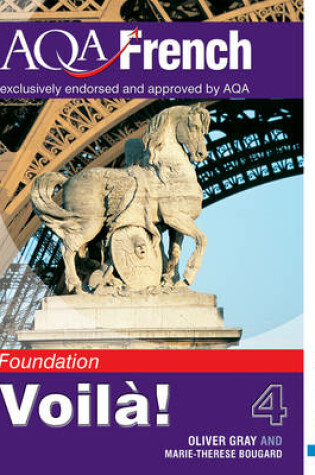 Cover of Voila! 4 for AQA Foundation Student's Book