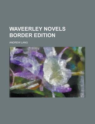 Book cover for Waveerley Novels Border Edition