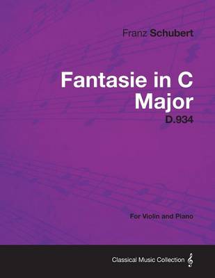 Book cover for Fantasie in C Major D.934 - For Violin and Piano