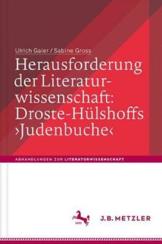 Cover of Herausforderung Der Literaturwissenschaft: Droste-Hulshoffs 'Judenbuche'