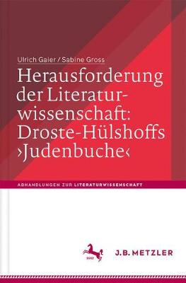 Book cover for Herausforderung Der Literaturwissenschaft: Droste-Hulshoffs 'Judenbuche'