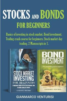 Book cover for Stocks and Bonds for Beginners