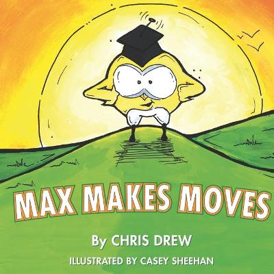Book cover for Max Makes Moves
