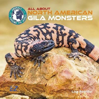 Cover of All about North American Gila Monsters