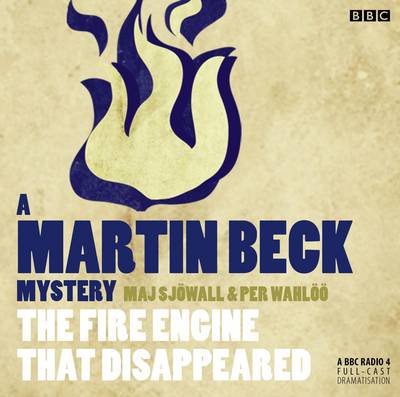 Book cover for Martin Beck  The Fire Engine That Disappeared