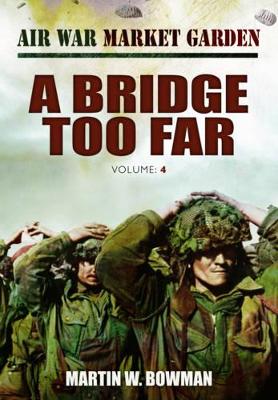 Book cover for Bridge Too Far, A