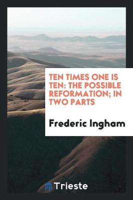 Book cover for Ten Times One Is Ten