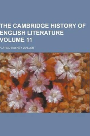 Cover of The Cambridge History of English Literature Volume 11