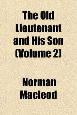 Book cover for The Old Lieutenant and His Son (Volume 2)