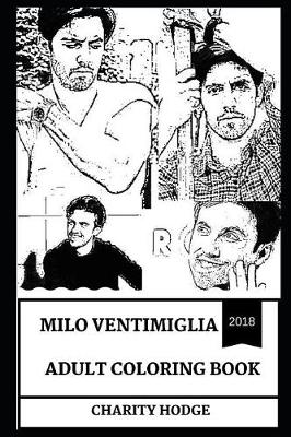 Book cover for Milo Ventimiglia Adult Coloring Book