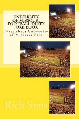 Book cover for University of Missouri Football Dirty Joke Book