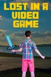 Book cover for Lost in a Video Game