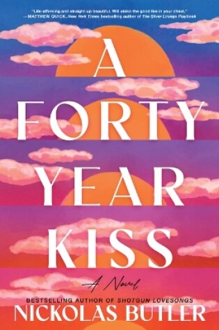 Cover of A Forty Year Kiss
