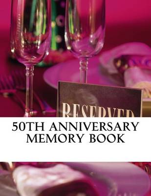 Book cover for 50th Anniversary Memory Book