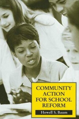 Cover of Community Action for School Reform