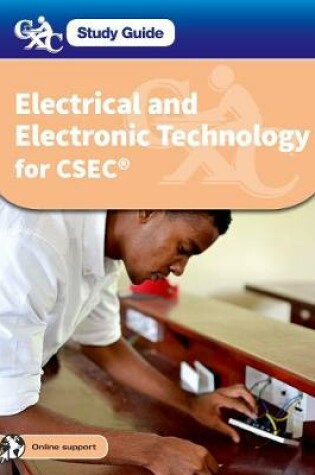 Cover of CXC Study Guide: Electrical and Electronic Technology for CSEC