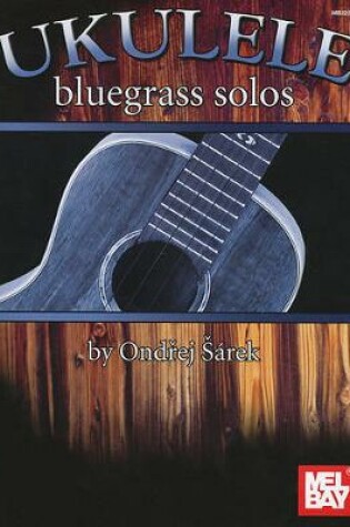 Cover of Ukulele Bluegrass Solos