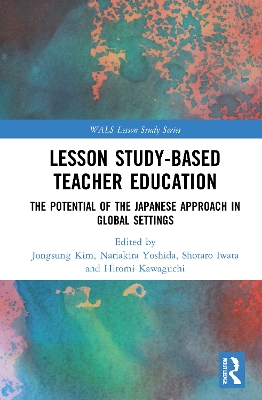Book cover for Lesson Study-based Teacher Education