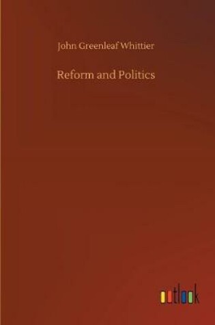 Cover of Reform and Politics