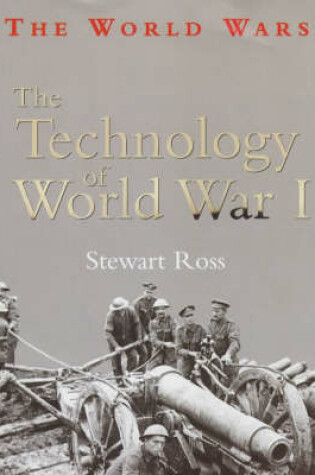 Cover of The Technology of World War I
