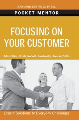 Cover of Focusing on Your Customer