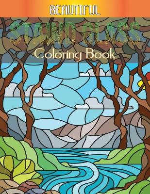 Book cover for Beautiful Staind Glass Coloring Book