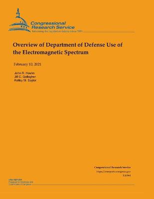 Book cover for Overview of Department of Defense Use of the Electromagnetic Spectrum