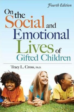 Cover of On the Social and Emotional Lives of Gifted Children