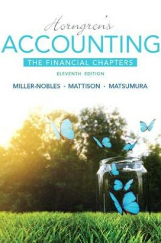 Cover of Horngren's Accounting, the Financial Chapters Plus Mylab Accounting with Pearson Etext -- Access Card Package