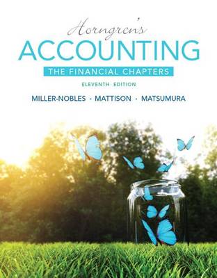 Cover of Horngren's Accounting, the Financial Chapters Plus Mylab Accounting with Pearson Etext -- Access Card Package