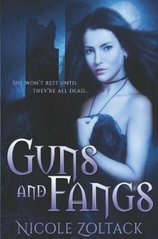 Cover of Guns and Fangs