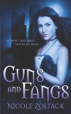 Book cover for Guns and Fangs