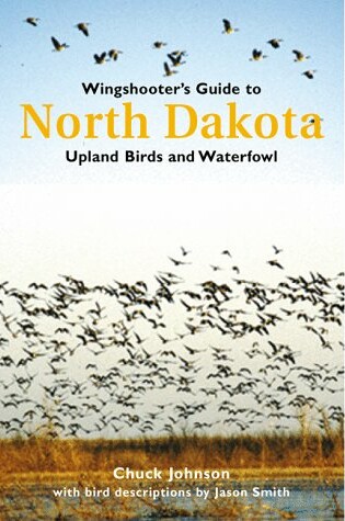 Cover of Wingshooter's Guide to North Dakota