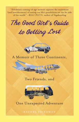 Cover of The Good Girl's Guide to Getting Lost