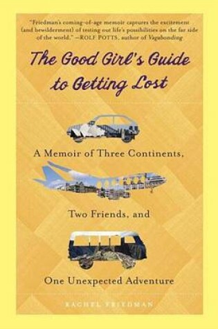 Cover of Good Girl's Guide to Getting Lost