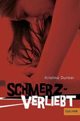 Book cover for Schmerzverliebt