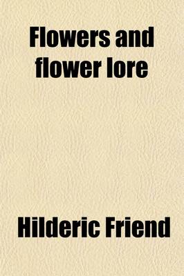 Book cover for Flowers and Flower Lore (Volume 1)