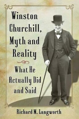 Cover of Winston Churchill, Myth and Reality