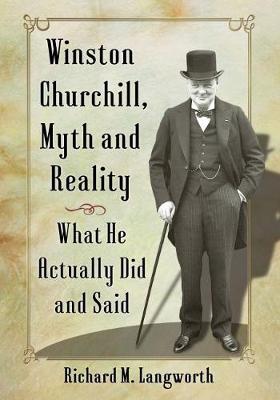Book cover for Winston Churchill, Myth and Reality