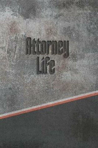 Cover of Attorney Life