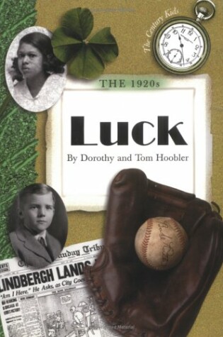 Cover of The 1920s: Luck