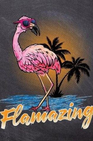 Cover of Flamazing