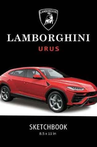 Cover of Lamborghini Urus Sketchbook 8.5 x 11 in